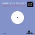 Cover art for "White Cat Project — Worth a Thousand Loves (Original mix)"