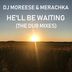 Cover art for "DJ MoReese, Merachka — He'll Be Waiting (Terrence Parker Detroit Warehouse Dub Mix)"