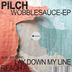 Cover art for "Pilch — WobbleSauce"