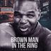 Cover art for Brown man in the Ring