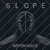 Cover art for "Slope — Nippon House"