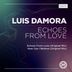 Cover art for "Luis Damora — Echoes from Love (Original Mix)"