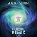 Cover art for "Skazka — So High (Fictional Remix)"