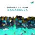 Cover art for "Gilbert Le Funk — Macarella"