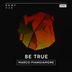 Cover art for "Marco Piangiamore — Be True (Original Mix)"