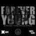 Cover art for "Dj Ax — Forever Young feat. A Man Without A Place"