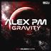 Cover art for "Alex PM — Gravity"