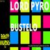 Cover art for "Lord Pyro — Bustelo (Monobo Remix)"