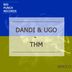 Cover art for "Dandi & Ugo — Kuchido (Original Mix)"