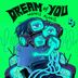 Cover art for Dream Of You