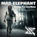 Cover art for "Mad Elephant — Lawless"