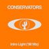 Cover art for "Conservators — Intro Light ('98 Mix)"