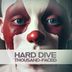 Cover art for "Hard Dive — Thousand-Faced (Original Mix)"