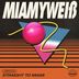 Cover art for "Miamy Weiß — Straight to Miami"