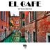 Cover art for El Cafe 2