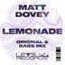 Cover art for "Matt Dovey — Lemonade (Bass Mix)"