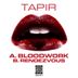 Cover art for "Tapir — Bloodwork"