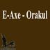 Cover art for "E-Axe — Orakul"