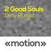 Cover art for "2 Good Souls — Dirty Burger (Original)"