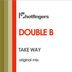 Cover art for "Double B — Take Way (Original Mix)"