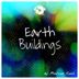 Cover art for "Marcus Koch — Earth Buildings"