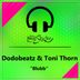 Cover art for "Dodobeatz, Toni Thorn — Blubb"