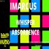 Cover art for "iMarcus — Whisper Absorbence"