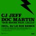 Cover art for "CJ Jeff, Doc Martin — Our House feat. Lillia (DJ Le Roi Remix)"