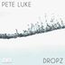 Cover art for "Pete Luke — Dropz (Radio Edit)"