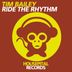 Cover art for "Tim Bailey — Ride the Rhythm (Club Mix)"