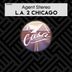 Cover art for "Agent Stereo — L.A. 2 Chicago"