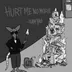 Cover art for Hurt Me No More