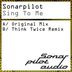 Cover art for "Sonarpilot — Sing To Me (Think Twice Remix)"