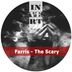 Cover art for "Farris — The Scary (Original Mix)"