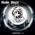 Cover art for "Rude Boyz — Just a Feeling (Original Mix)"