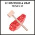 Cover art for "Chris Wood, Meat — Triple S (Dub)"