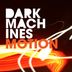 Cover art for "Dark Machines — Motion IA"