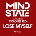 Cover art for Lose Myself feat. Colonel Red