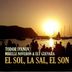 Cover art for "Todor Ivanov, Mirelle Noveron, Ely Guevara — El Sol, La Sal, El Son"