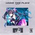 Cover art for "Knijax — Leave This Place"