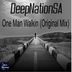 Cover art for "Deep Nation SA — One Man Walking"