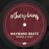 Cover art for "Wayward Beatz — Hard 2 Say (Extended Mix)"