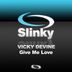 Cover art for "Vicky Devine — Give Me Love (Warm-up Tech Mix)"