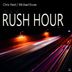 Cover art for "Chris Heid, Michael Kruse — King of the Rush Hour"