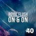 Cover art for "Royal Flush — On & On"