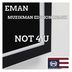 Cover art for "Eman — Not 4 U (Muzikman Edition Vocal Remix)"