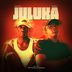 Cover art for "S'chilly, Star_T — Juluka feat. TRP Musiq & Tom_SA"