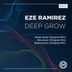 Cover art for "Eze Ramirez — Deep Grow (Original Mix)"