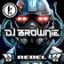 Cover art for "DJ Brownie — Rebel"