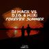 Cover art for "D.J.G., M.I.K!, DJ MacX — Forever Summer (Radio Edit)"